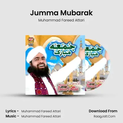 Jumma Mubarak MP3 Song by Muhammad Fareed Attari Cover