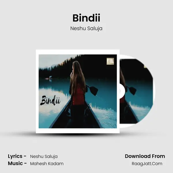 Bindii - Neshu Saluja