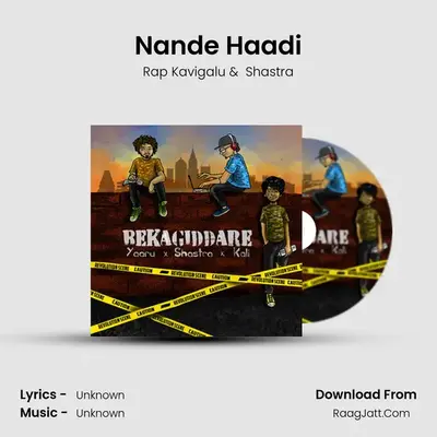 Nande Haadi MP3 Song by Rap Kavigalu Cover