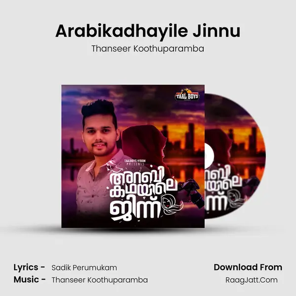 Arabikadhayile Jinnu MP3 Song by Thanseer Koothuparamba Cover