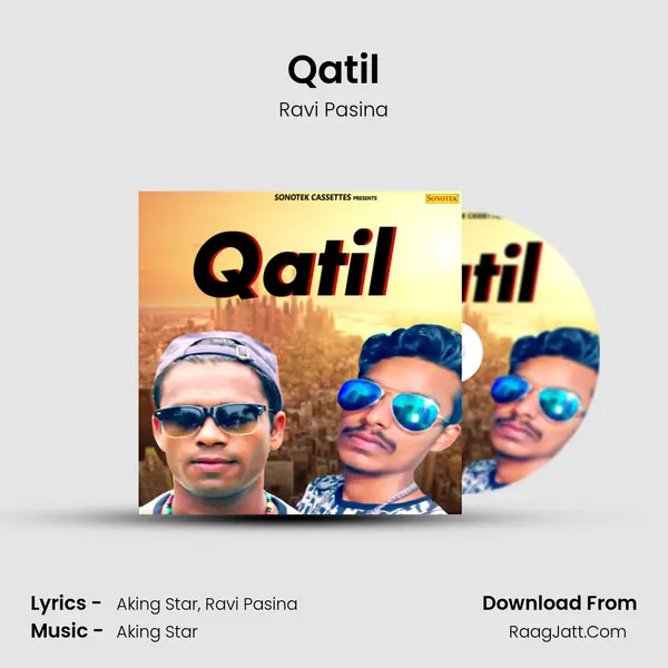 Qatil - Ravi Pasina