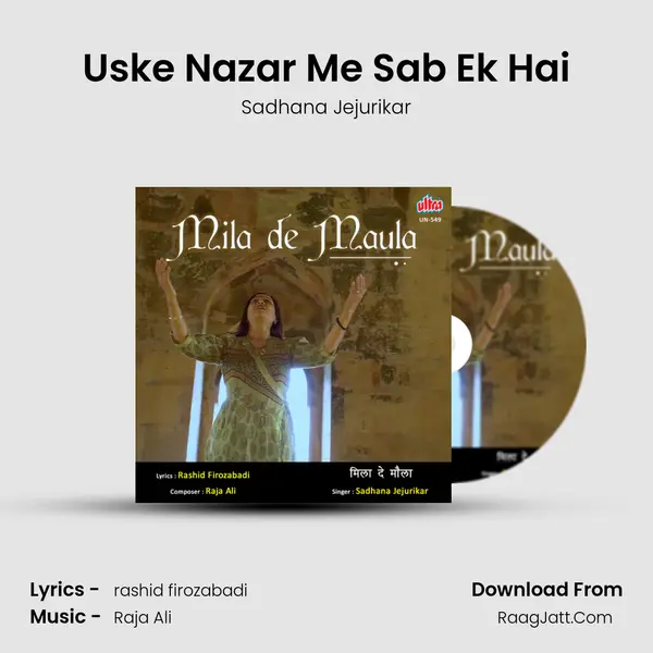 Uske Nazar Me Sab Ek Hai MP3 Song by Sadhana Jejurikar Cover