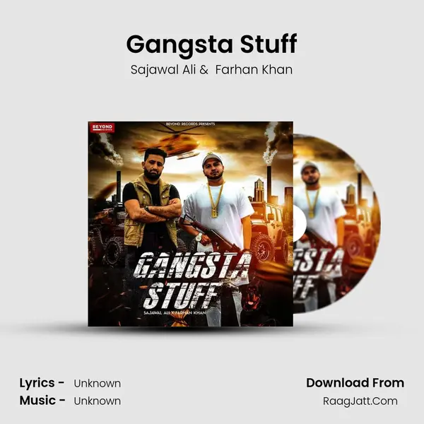 Gangsta Stuff MP3 Song by Sajawal Ali Cover