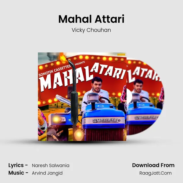 Mahal Attari - Vicky Chouhan
