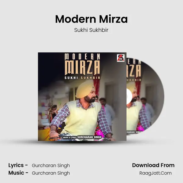 Modern Mirza MP3 Song by Sukhi Sukhbir Cover