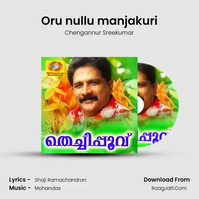 Oru nullu manjakuri mp3 song