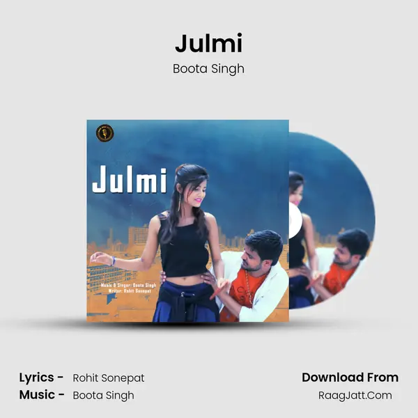 Julmi - Boota Singh