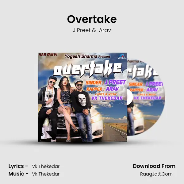 Overtake MP3 Song by J Preet Cover