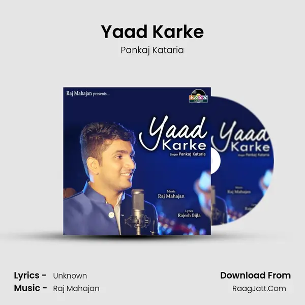 Yaad Karke MP3 Song by Pankaj Kataria Cover
