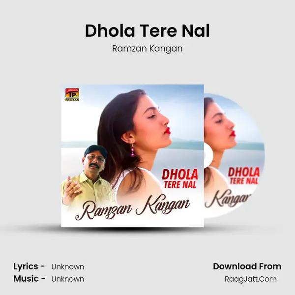 Dhola Tere Nal mp3 song