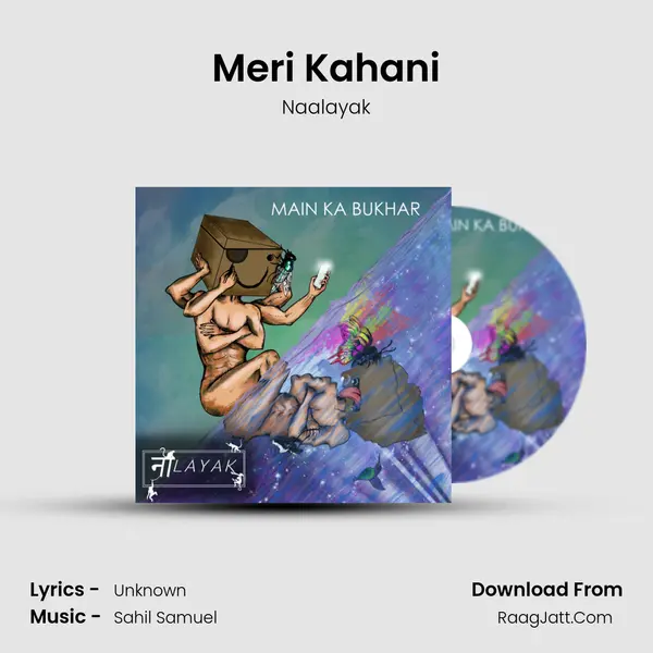 Meri Kahani MP3 Song by Naalayak Cover