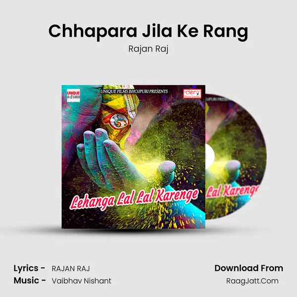 Chhapara Jila Ke Rang MP3 Song by Rajan Raj Cover