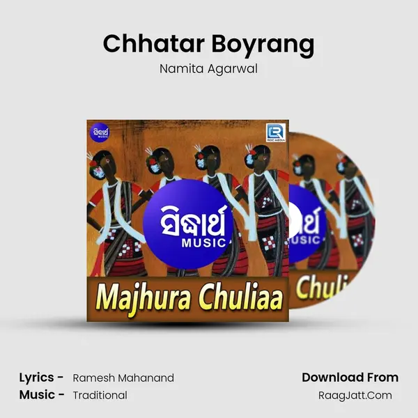 Chhatar Boyrang MP3 Song by Namita Agarwal Cover