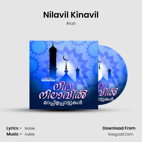 Nilavil Kinavil MP3 Song by Arun Cover