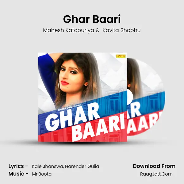 Ghar Baari - Mr.Perfact (Monty Saini)