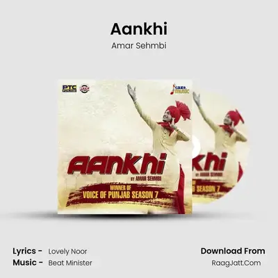 Aankhi MP3 Song by Amar Sehmbi Cover