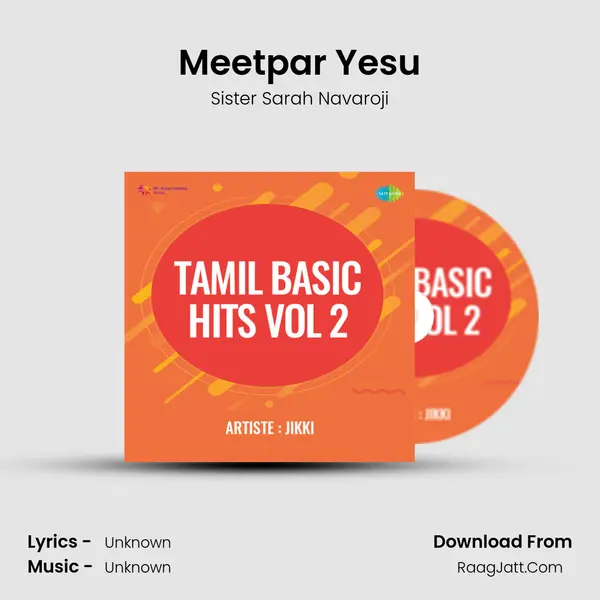 Meetpar Yesu MP3 Song by Sister Sarah Navaroji Cover