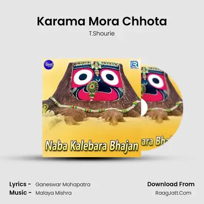 Karama Mora Chhota MP3 Song by T.Shourie Cover