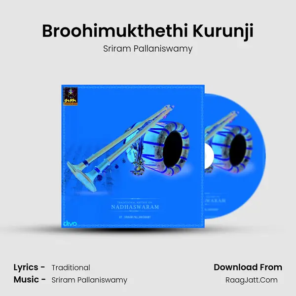 Broohimukthethi Kurunji MP3 Song by Sriram Pallaniswamy Cover