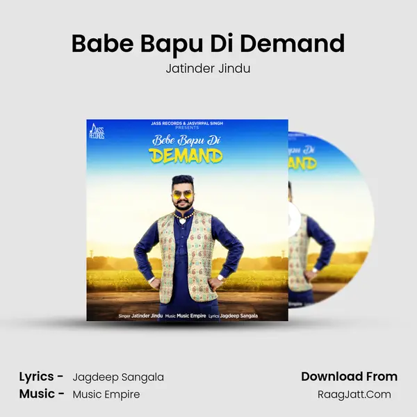 Babe Bapu Di Demand - Jatinder Jindu