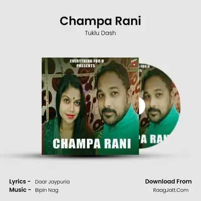 Champa Rani - Tuklu Dash