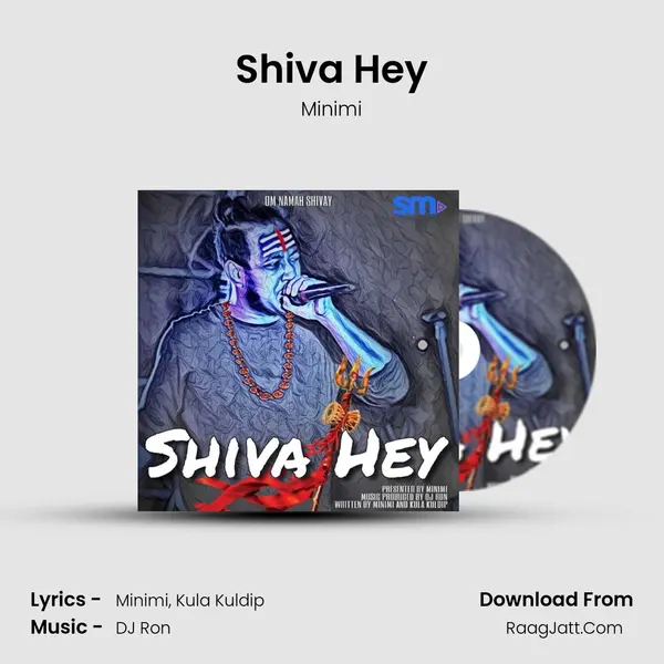 Shiva Hey - Minimi