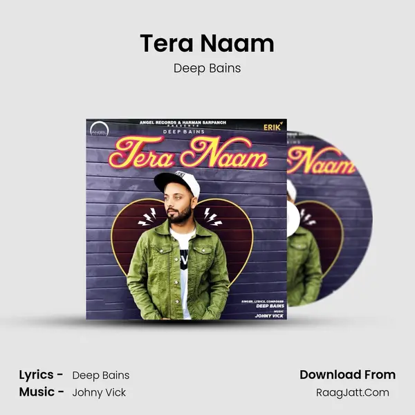 Tera Naam MP3 Song by Deep Bains Cover