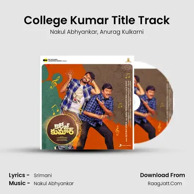 College Kumar Title Track MP3 Song by Nakul Abhyankar Cover