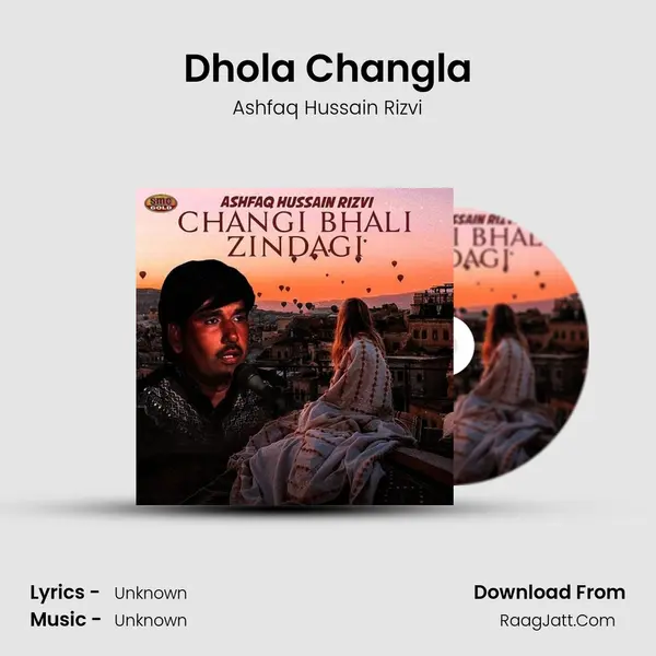 Dhola Changla mp3 song