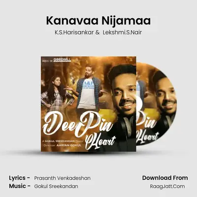 Kanavaa Nijamaa MP3 Song by K.S.Harisankar Cover