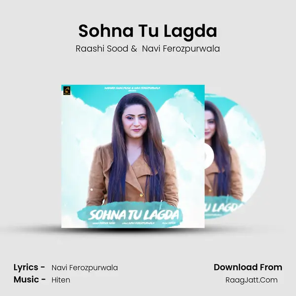 Sohna Tu Lagda MP3 Song by Raashi Sood Cover