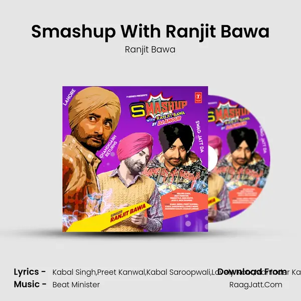 Smashup With Ranjit Bawa - Ranjit Bawa