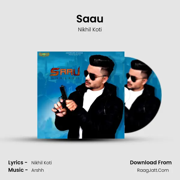 Saau MP3 Song by Nikhil Koti Cover