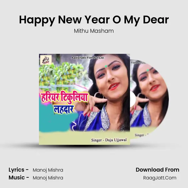 Happy New Year O My Dear MP3 Song by Mithu Masham Cover