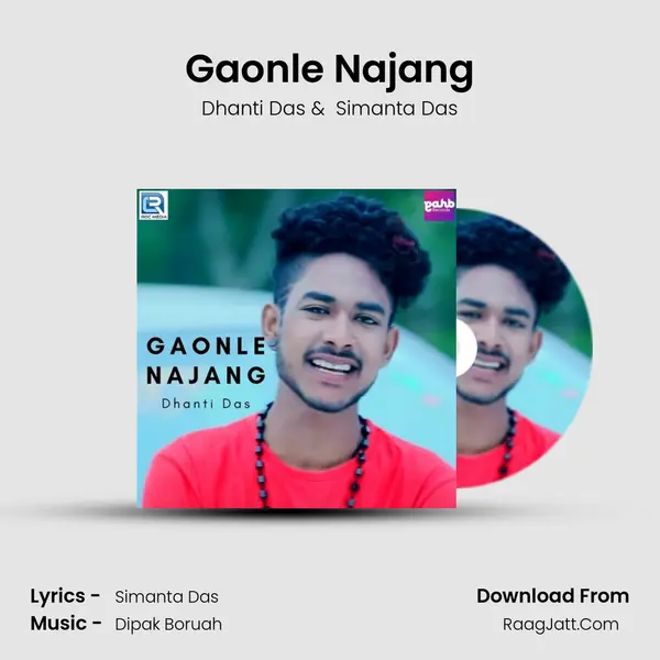 Gaonle Najang MP3 Song by Dhanti Das Cover