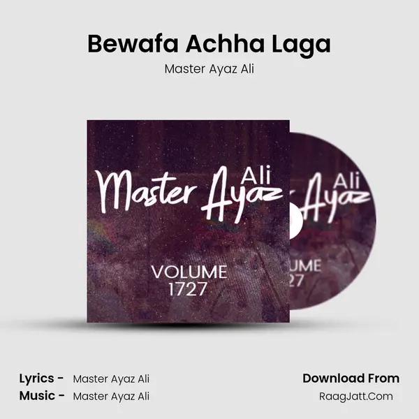 Bewafa Achha Laga mp3 song