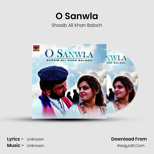 O Sanwla MP3 Song by Shoaib Ali Khan Baloch Cover
