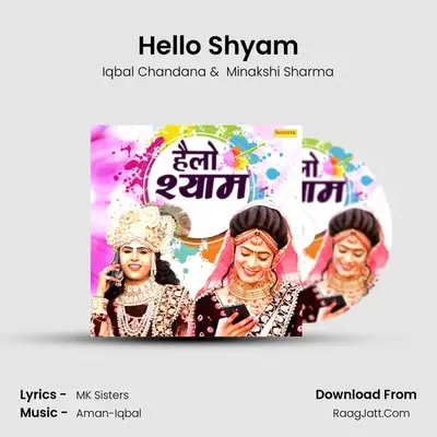 Hello Shyam - Iqbal Chandana