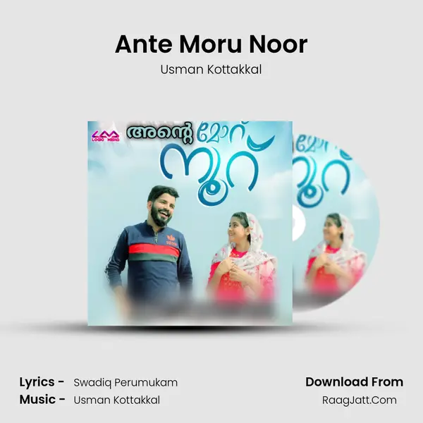 Ante Moru Noor - Usman Kottakkal