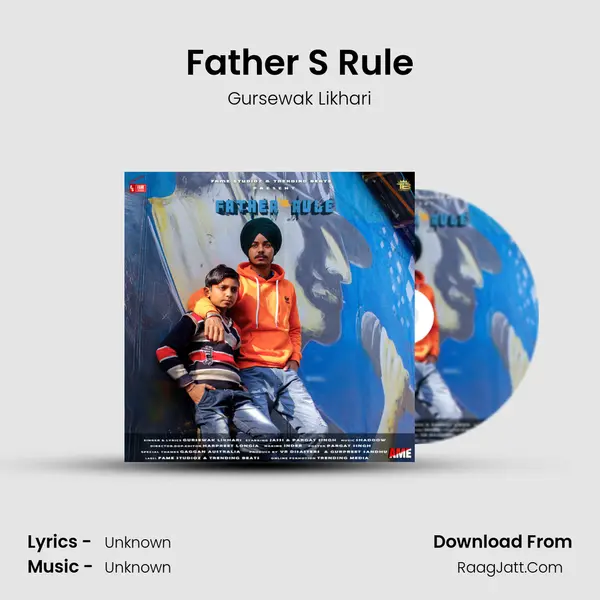 Father 'S Rule - Gursewak Likhari