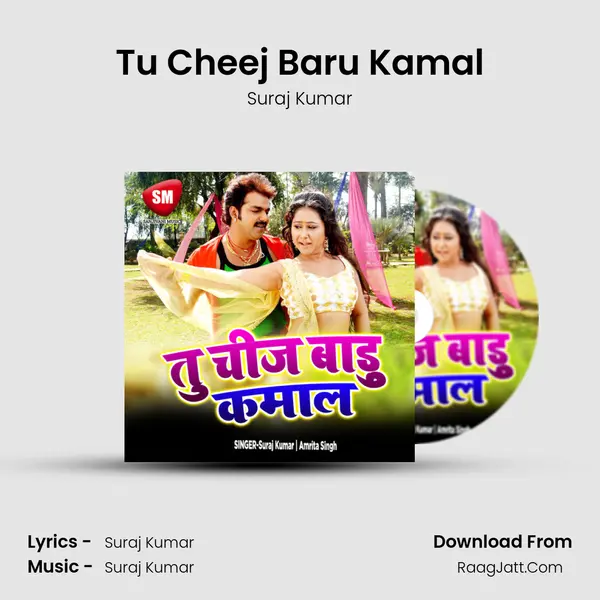 Tu Cheej Baru Kamal MP3 Song by Suraj Kumar Cover