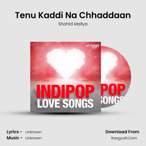 Tenu Kaddi Na Chhaddaan Cover