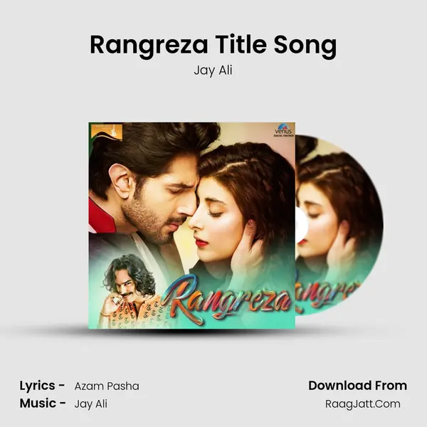 Rangreza Title Song MP3 Song by Jay Ali Cover