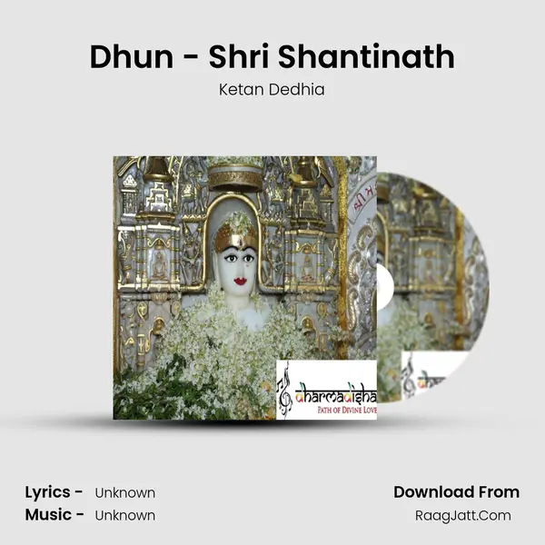 Dhun - Shri Shantinath MP3 Song by Ketan Dedhia Cover