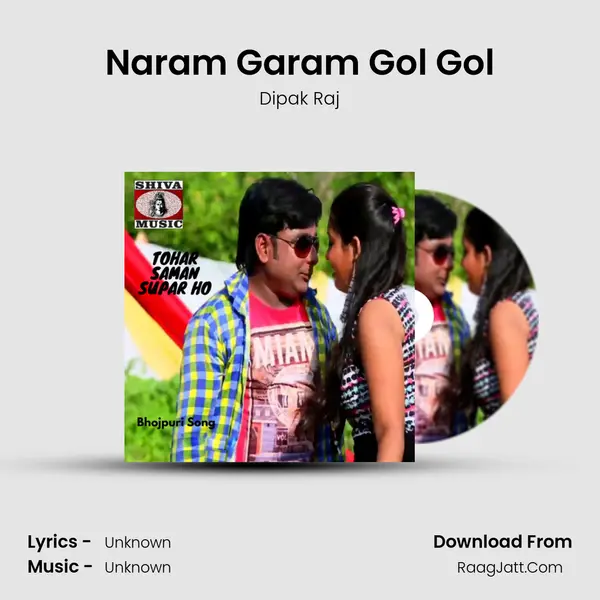 Naram Garam Gol Gol mp3 song