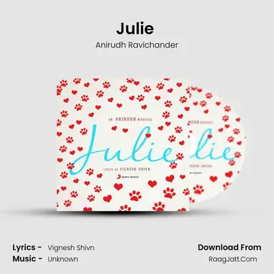 Julie (Free play) - Anirudh Ravichander