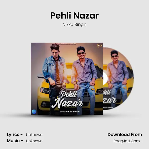 Pehli Nazar - Single - Nikku Singh