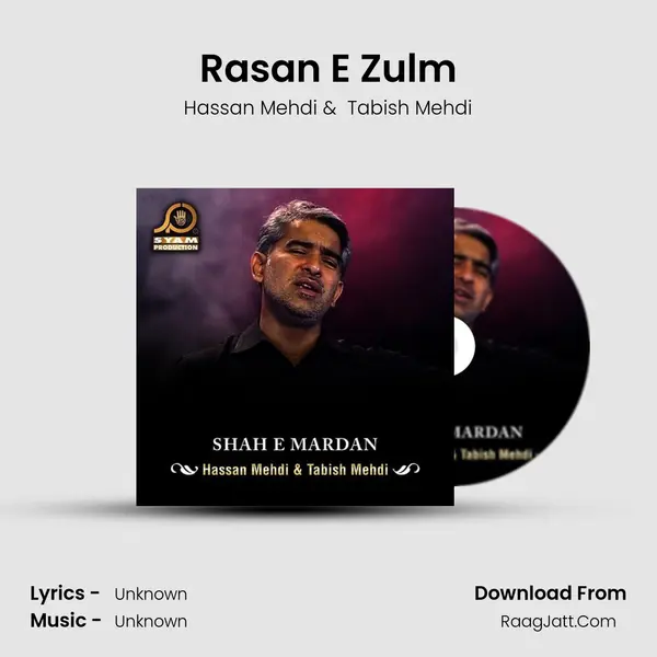 Rasan E Zulm MP3 Song by Hassan Mehdi Cover
