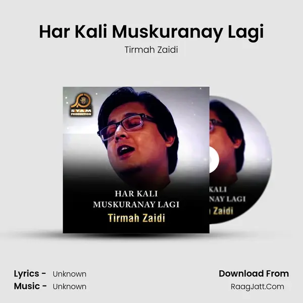 Har Kali Muskuranay Lagi MP3 Song by Tirmah Zaidi Cover