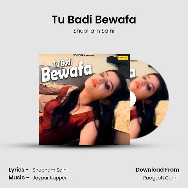Tu Badi Bewafa mp3 song